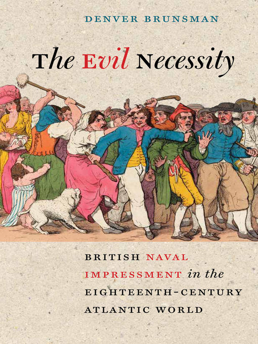 Title details for The Evil Necessity by Denver Brunsman - Available